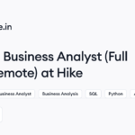 Hike hiring Business Analyst (Full Time, Remote) • Remote (Work from Home) | Himalayas