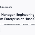 HashiCorp hiring Manager, Engineering – Terraform Enterprise • Remote (Work from Home) | Himalayas