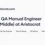 Aristocrat hiring QA Manual Engineer (Strong Middle) • Remote (Work from Home) | Himalayas