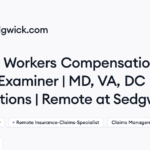 Sedgwick hiring Workers Compensation Claims Examiner | MD, VA, DC Jurisdictions | Remote • Remote (Work from Home) | Himalayas