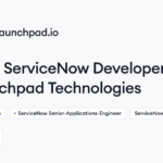 Launchpad Technologies hiring ServiceNow Developer • Remote (Work from Home) | Himalayas