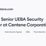 Centene Corporation hiring Senior UEBA Security Engineer • Remote (Work from Home) | Himalayas