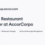 AccorCorpo hiring Restaurant Manager • Remote (Work from Home) | Himalayas