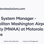Motorola Solutions hiring System Manager – Metropolitan Washington Airports Authority (MWAA) • Remote (Work from Home) | Himalayas