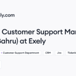 Exely hiring Customer Support Manager (Johor Bahru) • Remote (Work from Home) | Himalayas