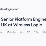 Wireless Logic hiring Senior Platform Engineer – Remote UK • Remote (Work from Home) | Himalayas